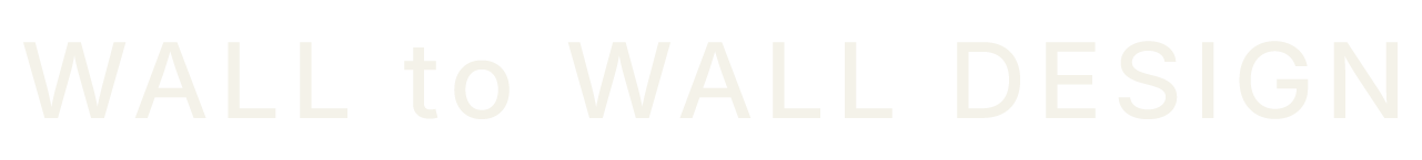 Wall to Wall Design